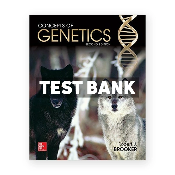 Concepts of Genetics 2nd Brooker Test Bank