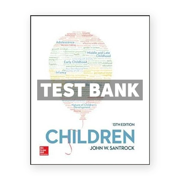 Children 13th Santrock Test Bank