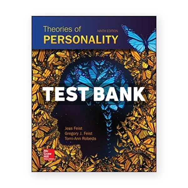 Theories of Personality 9th Feist Test Bank