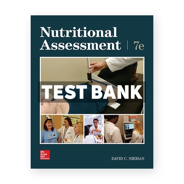 Nutritional Assessment 7th Nieman Test Bank