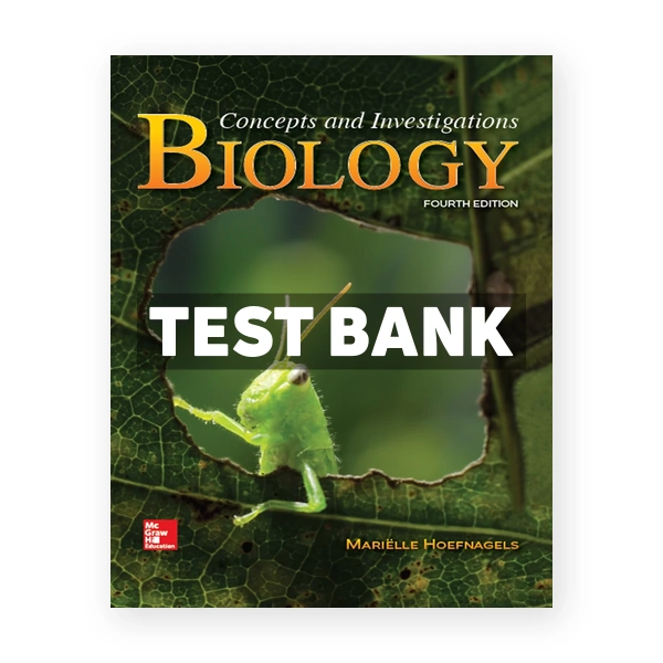 Biology Concepts and Investigations 4th Hoefnagels Test Bank