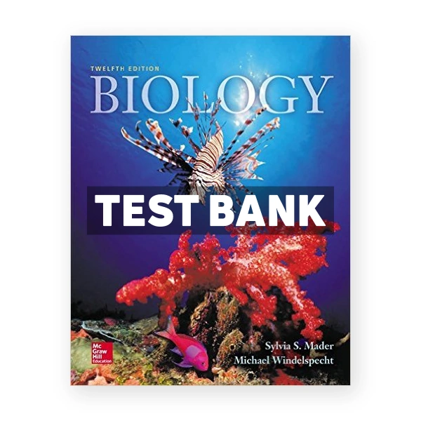 Biology 12th Mader Test Bank