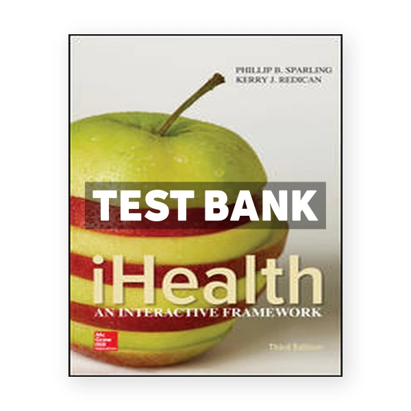 iHealth An Interactive Framework 3rd Sparling Test Bank