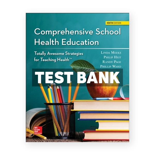 Comprehensive School Health Education 9th Meeks Test Bank