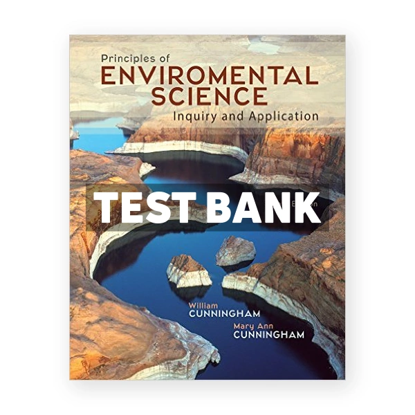 Principles of Environmental Science 8th Cunningham Test Bank