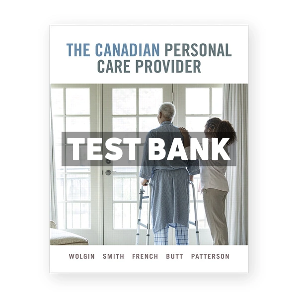 Canadian Personal Care Provider CDN 1st Wolgin Test Bank