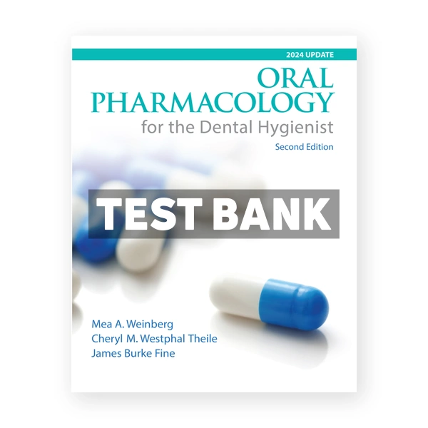 Oral Pharmacology for the Dental Hygienist 2nd Fine Test Bank