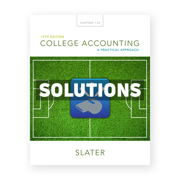 College Accounting A Practical Approach 13th Jeffrey Slater Solutions Manual