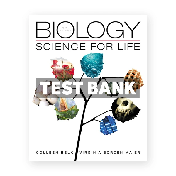 Biology Science for Life 5th Belk Test Bank