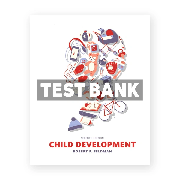 Child Development 7th Feldman Test Bank