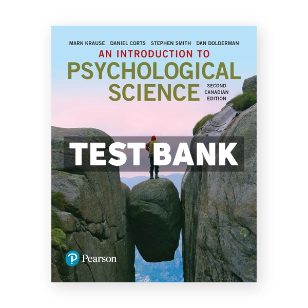 Introduction to Psychological Science CDN 2nd Krause Test Bank