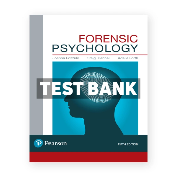 Forensic Psychology CDN 5th Pozzulo Test Bank