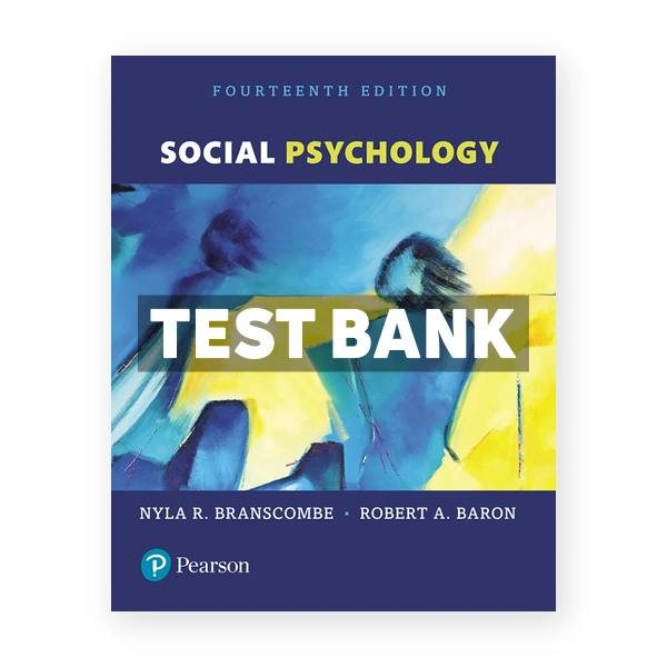 Social Psychology 14th Branscombe Test Bank