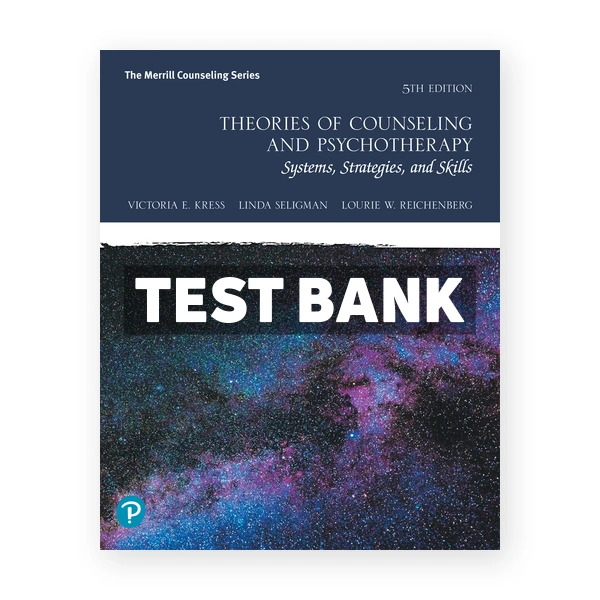 Theories of Counseling and Psychotherapy 5th Kress Test Bank