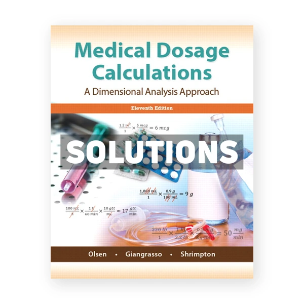 Medical Dosage Calculations 11th Emeritus Solutions Manual