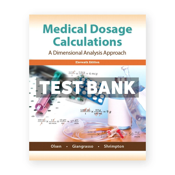 Medical Dosage Calculations 11th Emeritus Test Bank
