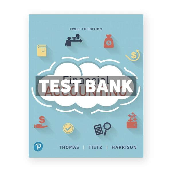 Financial Accounting 12th Thomas Test Bank