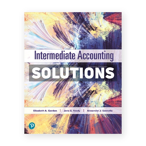 Intermediate Accounting 2nd Gordon Solutions Manual