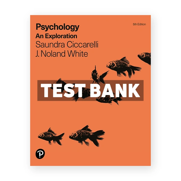 Psychology An Exploration 5th Ciccarelli Test Bank
