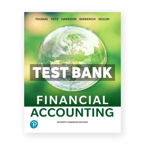Financial Accounting CDN 7th Horngren Test Bank