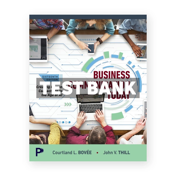 Business Communication Today 16th Bovee Test Bank