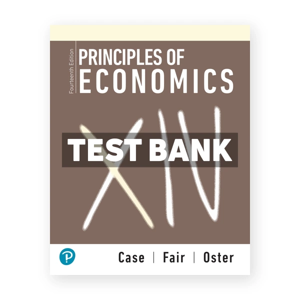 Principles of Economics 14th Case Test Bank