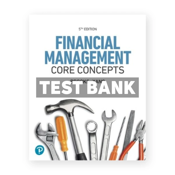 Financial Management - Core Concepts 5th Brooks Test Bank