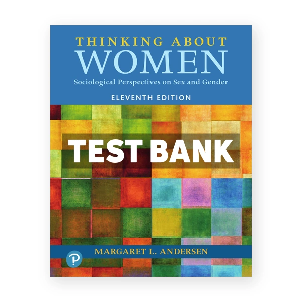 Thinking About Women 11th Andersen Test Bank