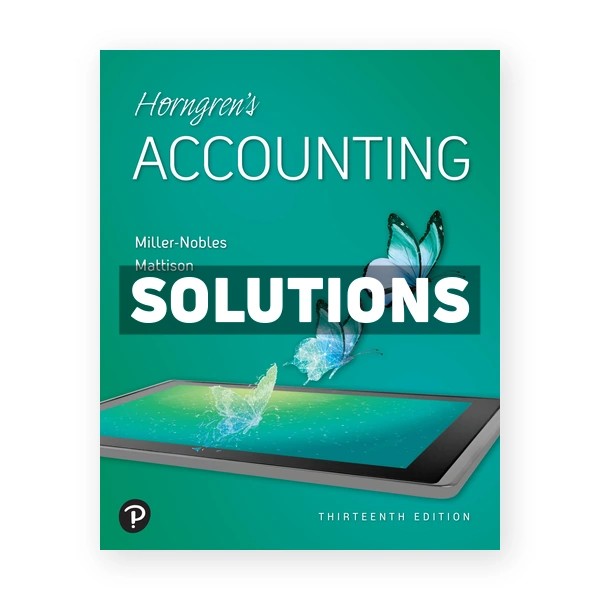 Horngrens Accounting 13th Nobles Solutions Manual