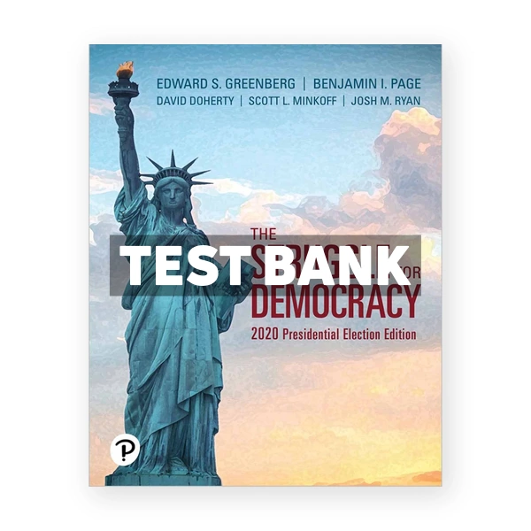 Struggle for Democracy 2020 Presidential Election Edition 13th Greenberg Test Bank