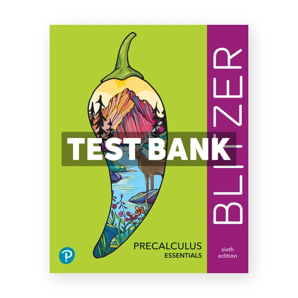Precalculus Essentials 6th Blitzer Test Bank