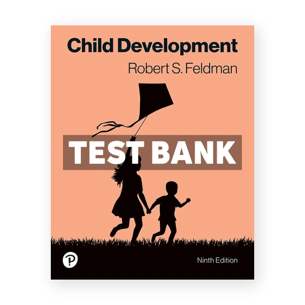 Child Development 9th Feldman Test Bank