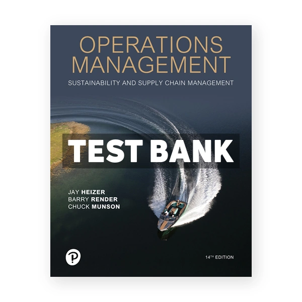 Operations Management 14th Heizer Test Bank
