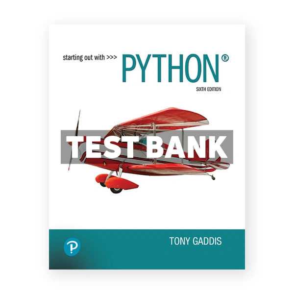 Starting Out With Python 6th Gaddis Test Bank