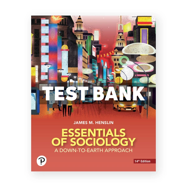 Essentials of Sociology 14th Henslin Test Bank