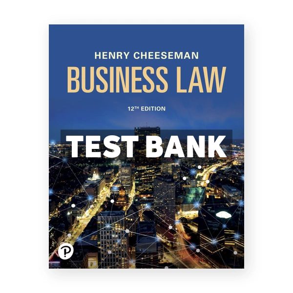 Business Law 12th Cheeseman Test Bank