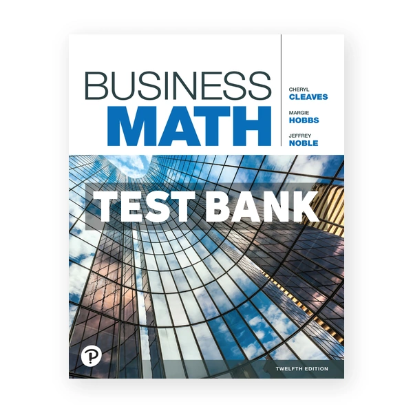 Business Math 12th Cleaves Test Bank