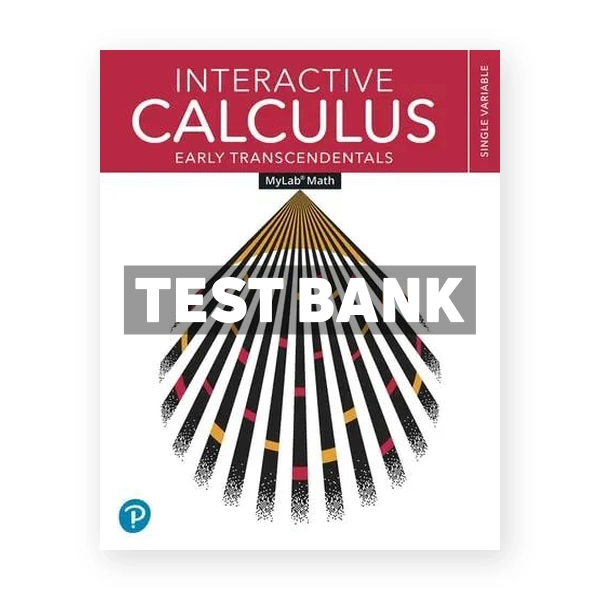 Interactive Calculus Early Transcendentals 1st Gregersen Test Bank