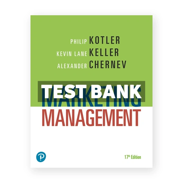 Marketing Management 17th Kotler Test Bank
