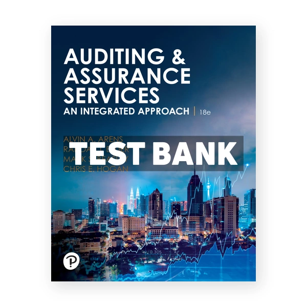 Auditing and Assurance Services 18th Arens Test Bank