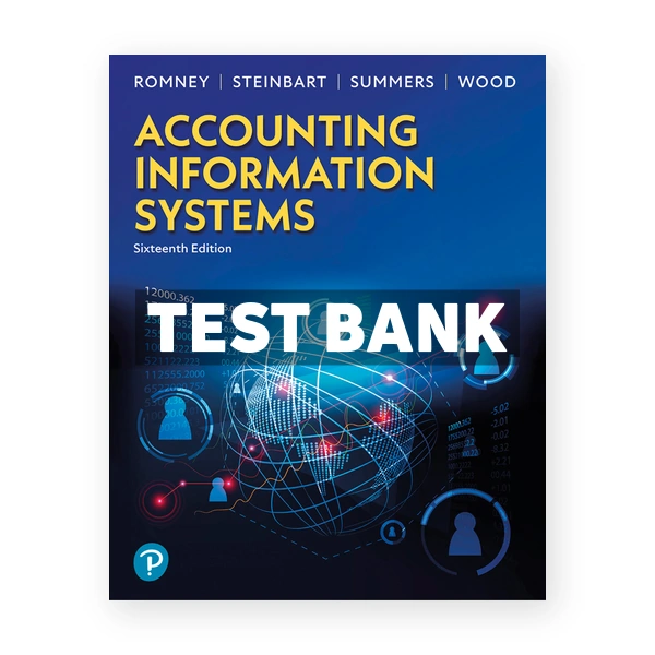 Accounting Information Systems 16th Romney Test Bank