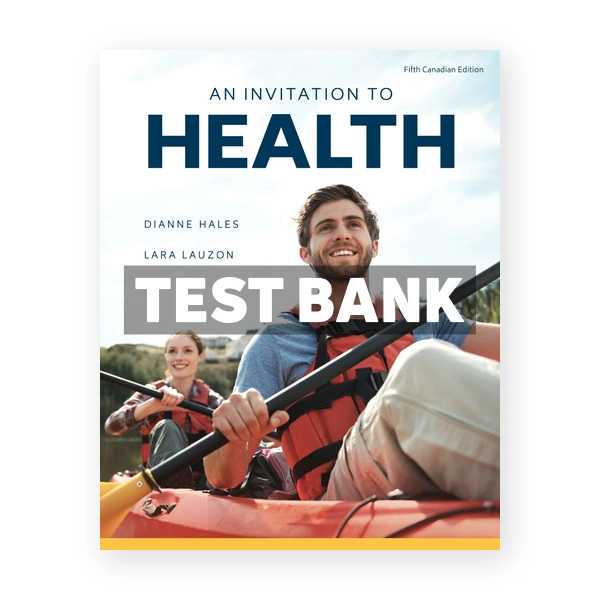 Invitation to Health CDN 5th Hales Test Bank
