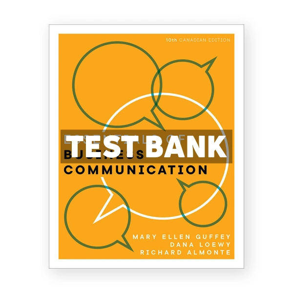 Essentials of Business Communication CDN 10th Guffey Test Bank