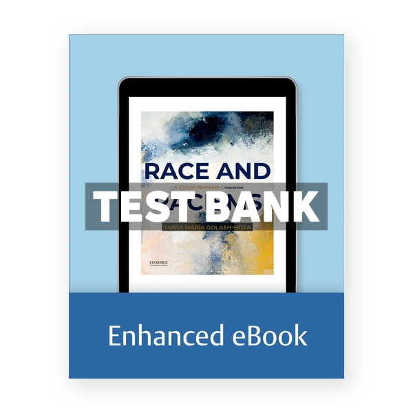 Race and Racisms - A Critical Approach 3rd Golash-Boza Test Bank