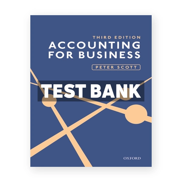 Accounting for Business 3rd Scott Test Bank