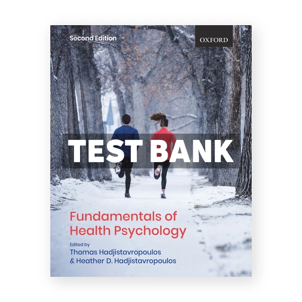 Fundamentals of Health Psychology 2nd Hadjistavropoulos Test Bank