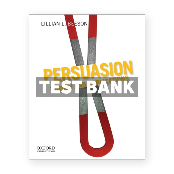 Persuasion Theory and Applications 1st Beeson Test Bank
