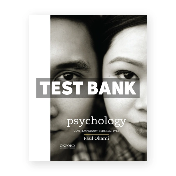 Psychology Contemporary Perspectives 1st Okami Test Bank