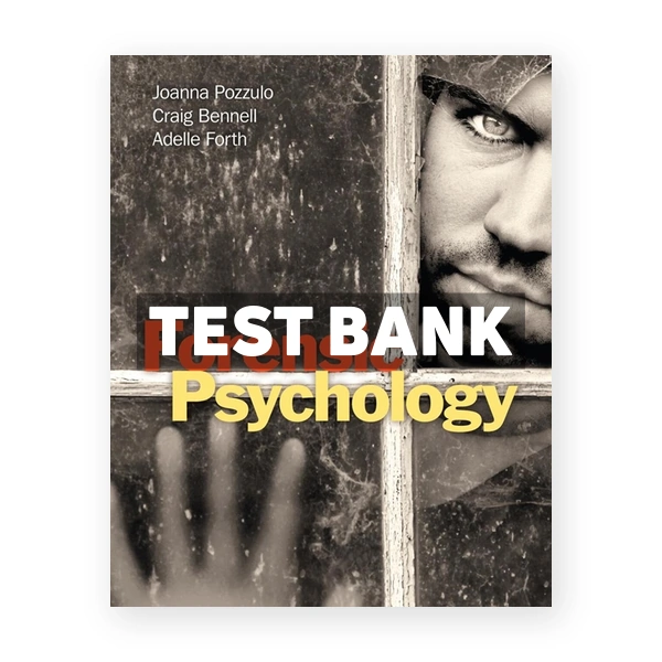 Forensic Psychology 1st Pozzulo Test Bank