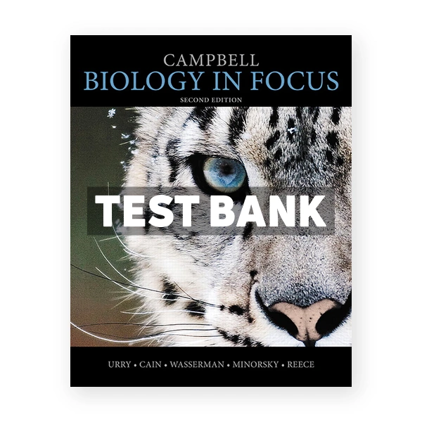 Campbell Biology in Focus 2nd Urry Test Bank